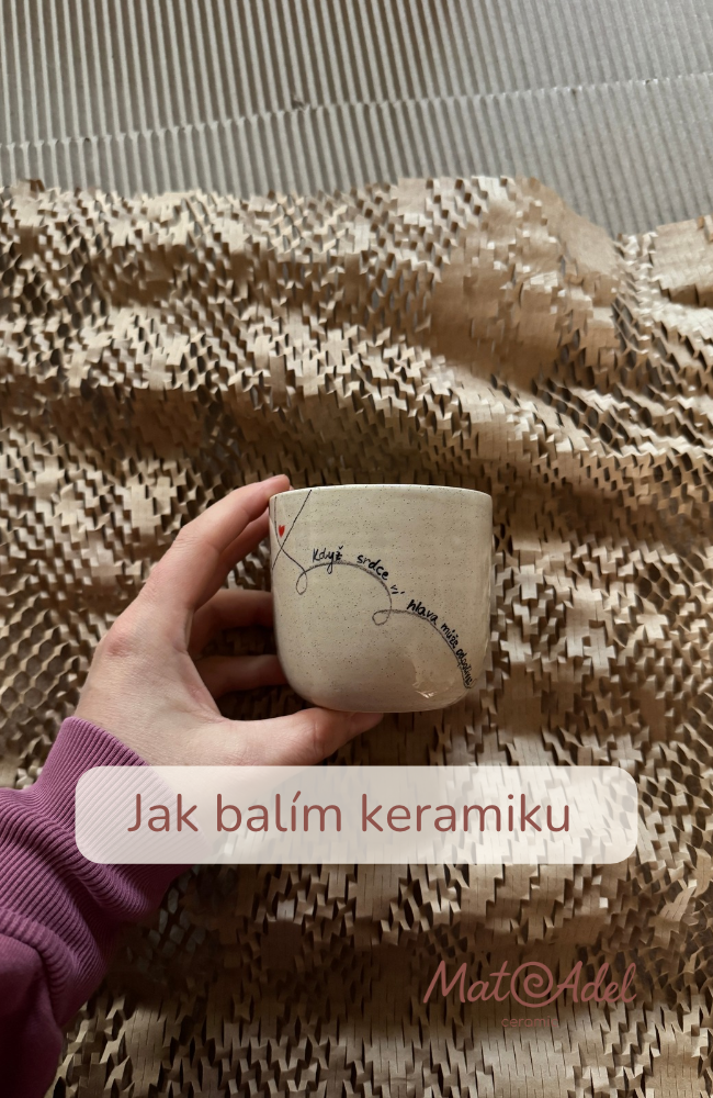 Jak balím keramiku, aby k vám dorazila bezpečně